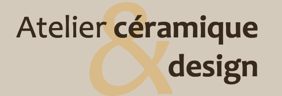 L'atelier céramique & design